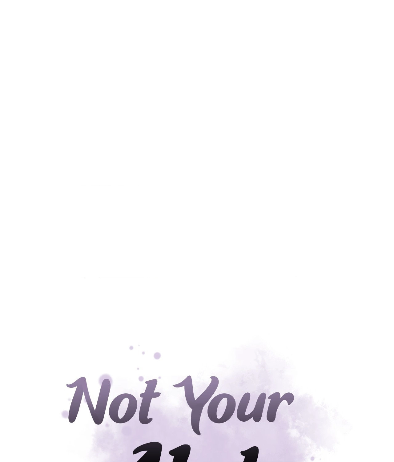 Not Your Alpha Chapter 30 page 58 - 