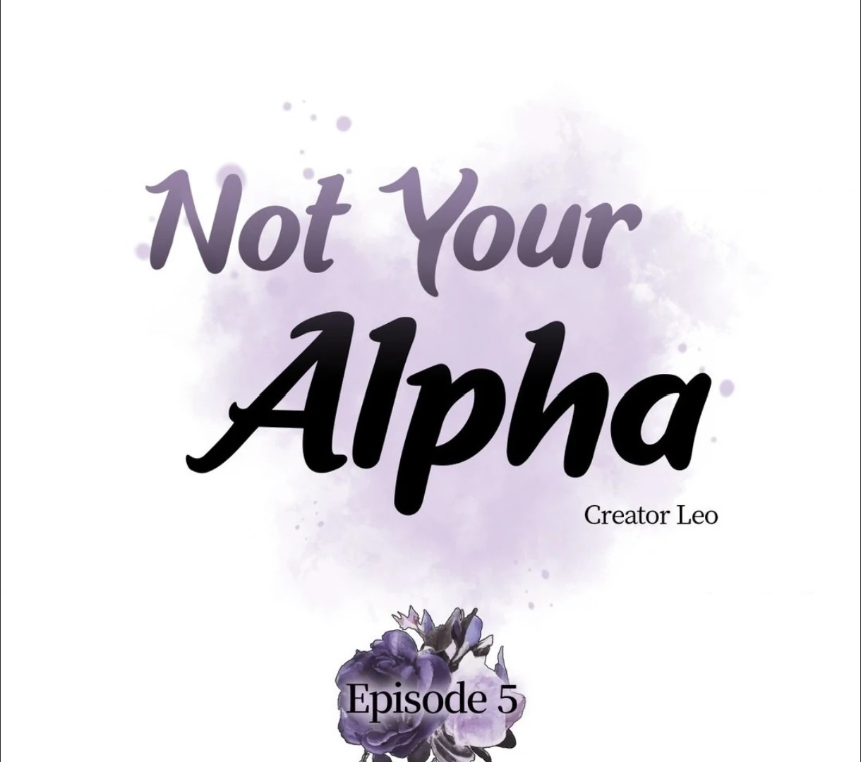 Not Your Alpha Chapter 5 page 110 - 
