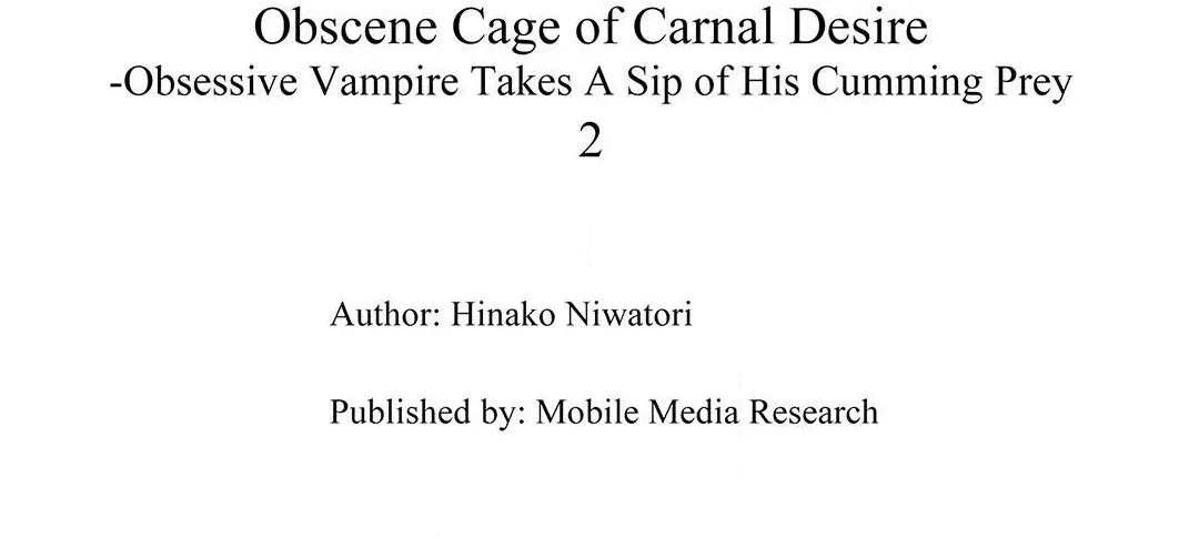 Obscene Cage of Carnal Desire -Obsessive Vampire Takes A Sip of His Cumming Prey Chapter 2 page 80 - 