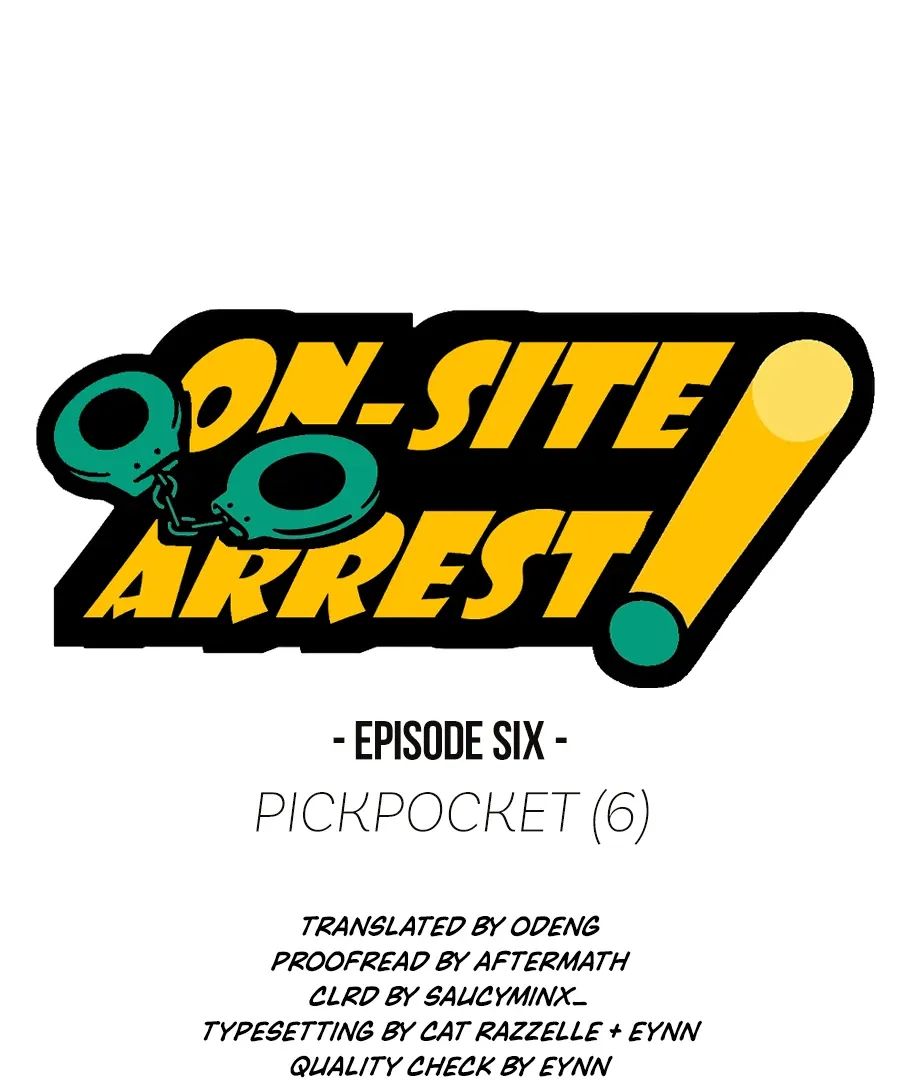 On-Site Arrest! Chapter 6 page 2 - 