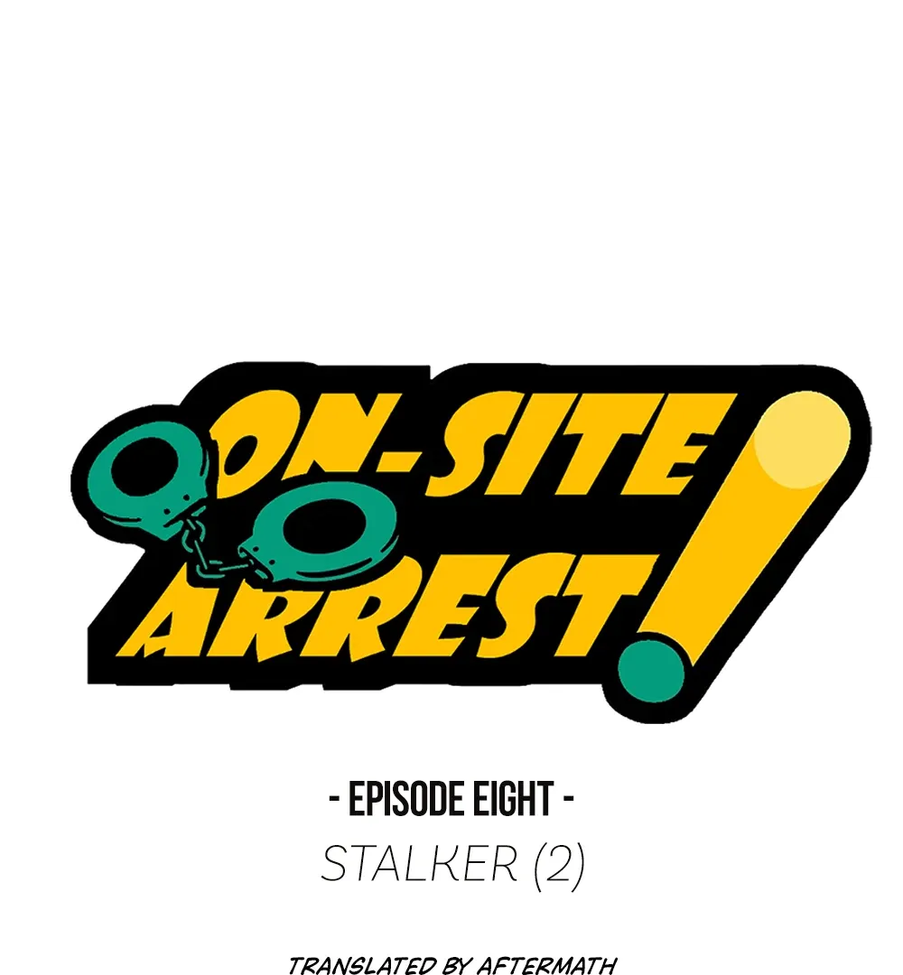 On-Site Arrest! Chapter 8 page 9 - 