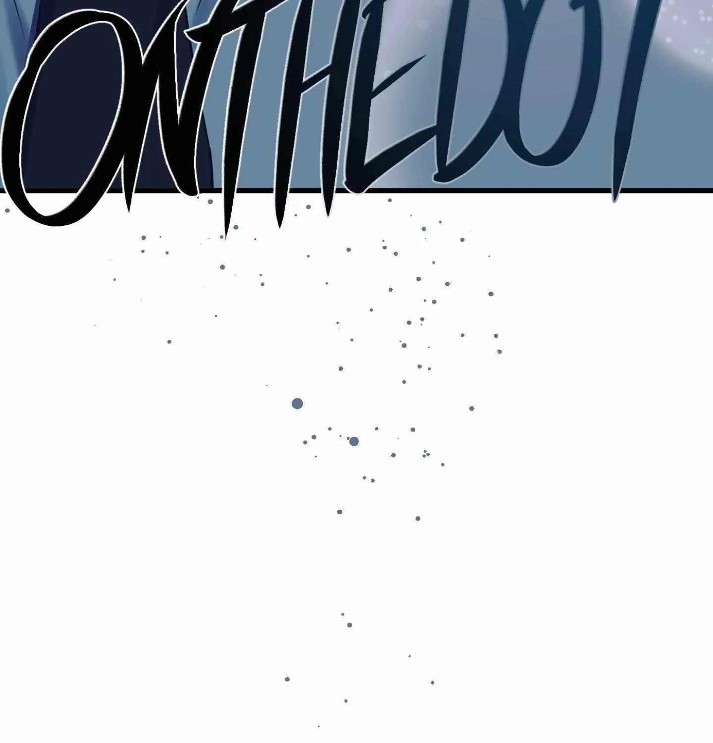 On the Dot Chapter 8 page 22 - 