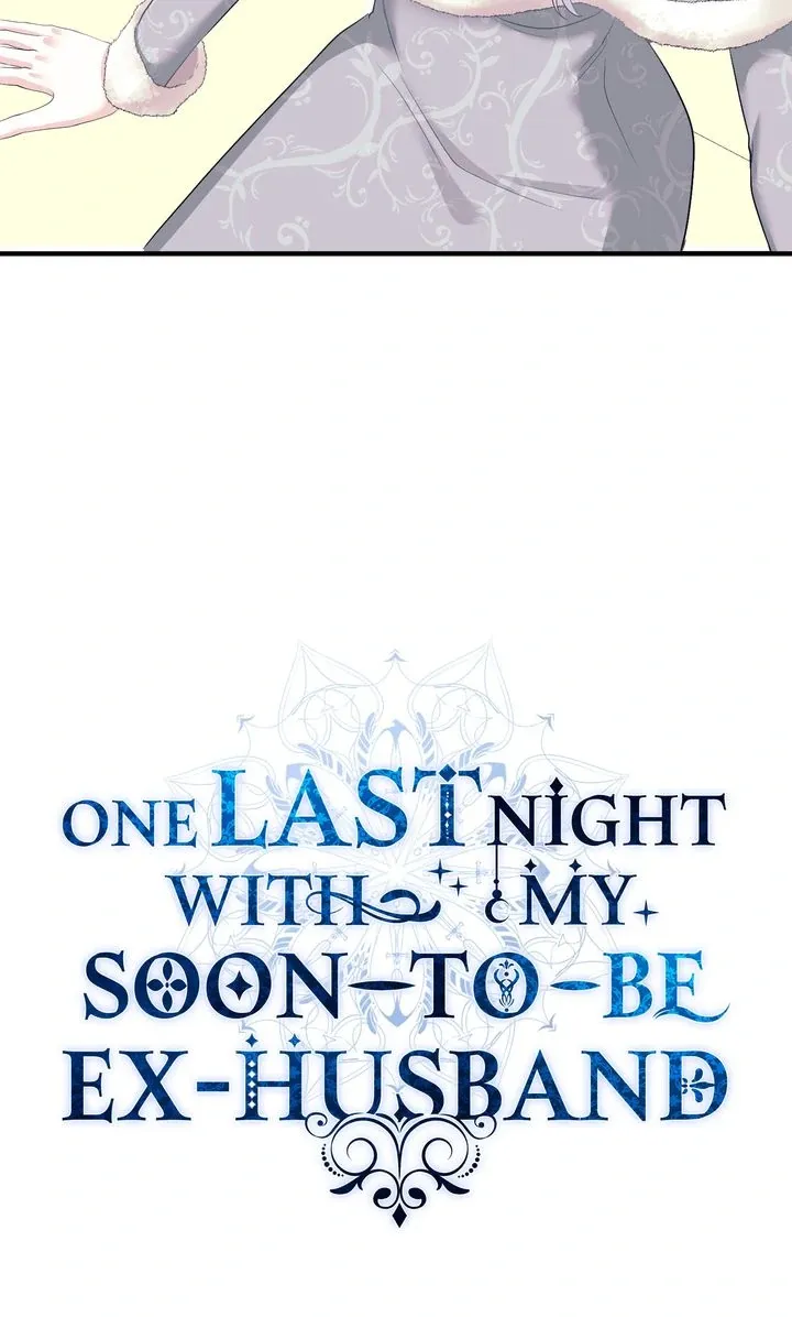 One Last Night With My Soon-to-Be Ex-Husband Chapter 2 page 93 - 