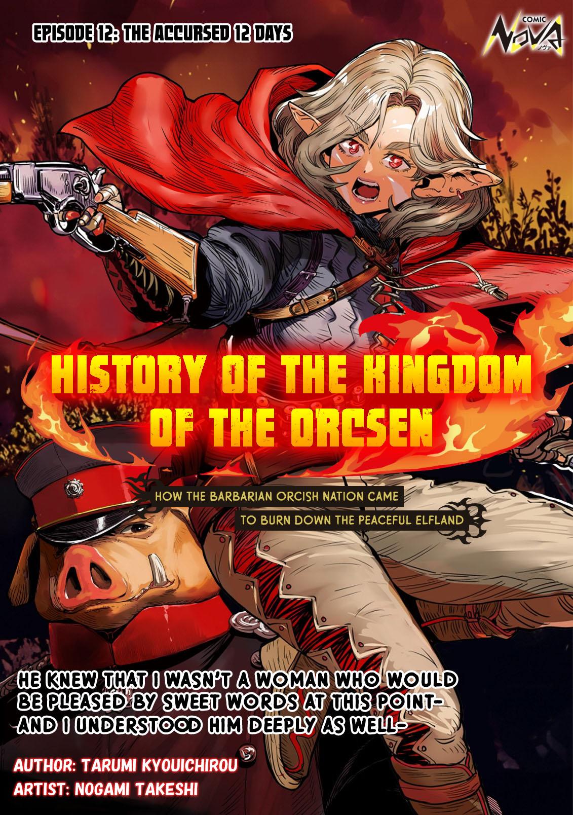 Orcsen Oukokushi ~Yaban na Orc no Kuni wa, Ikanishite Heiwa na Elf no Kuni wo Yakiharau ni Itatta ka~ Chapter 12 page 1 - 