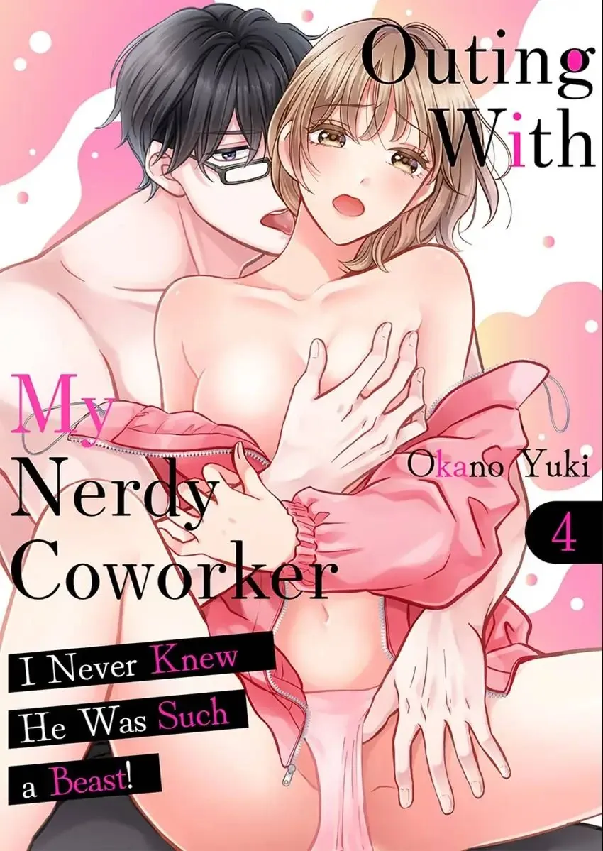 Outing With My Nerdy Coworker: I Never Knew He Was Such a Beast! Chapter 4 page 1 - 