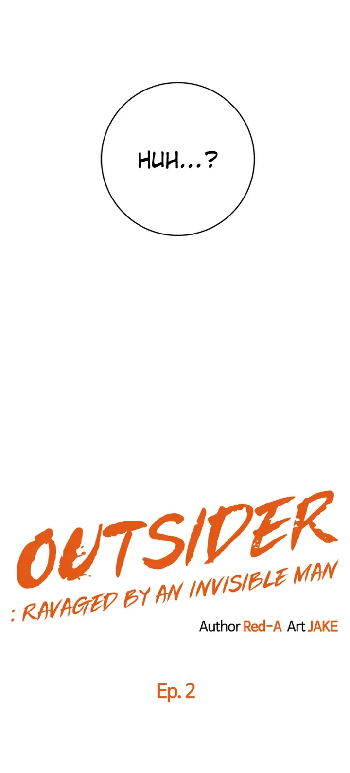 Outsider: Ravaged by an Invisible Man Chapter 2 page 3 - 