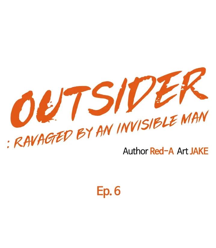 Outsider: Ravaged by an Invisible Man Chapter 6 page 4 - 