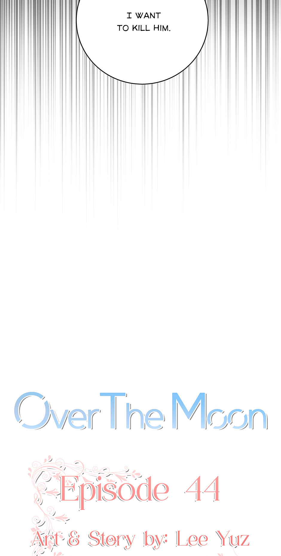 Over the Moon (Lee Yuz) Chapter 44 page 10 - 