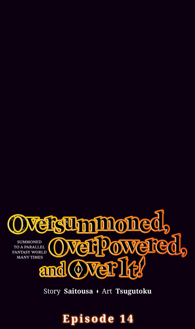 Oversummoned, Overpowered, and Over It! (Tsugutoku) Chapter 14 page 1 - 
