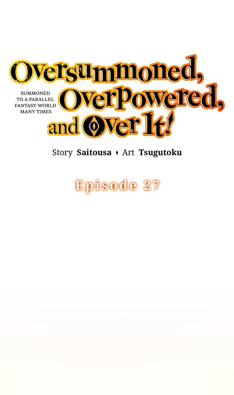 Oversummoned, Overpowered, and Over It! (Tsugutoku) Chapter 27 page 1 - 