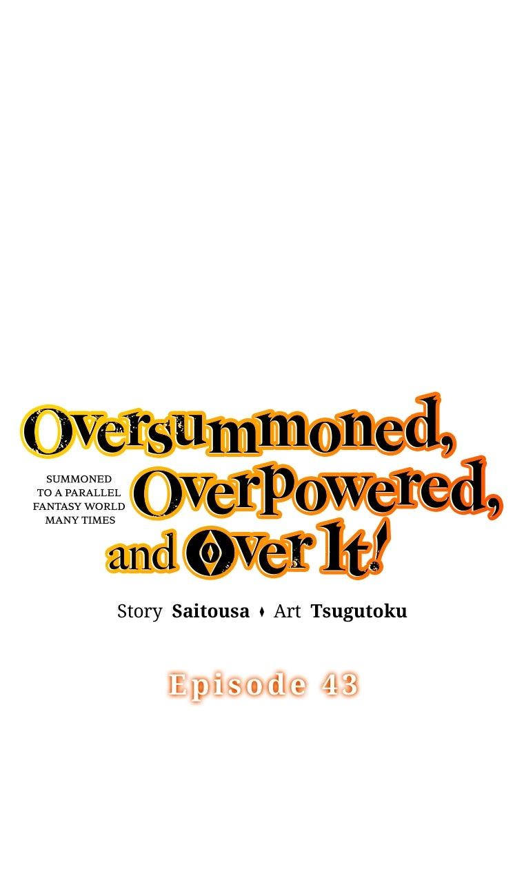 Oversummoned, Overpowered, and Over It! (Tsugutoku) Chapter 43 page 1 - 