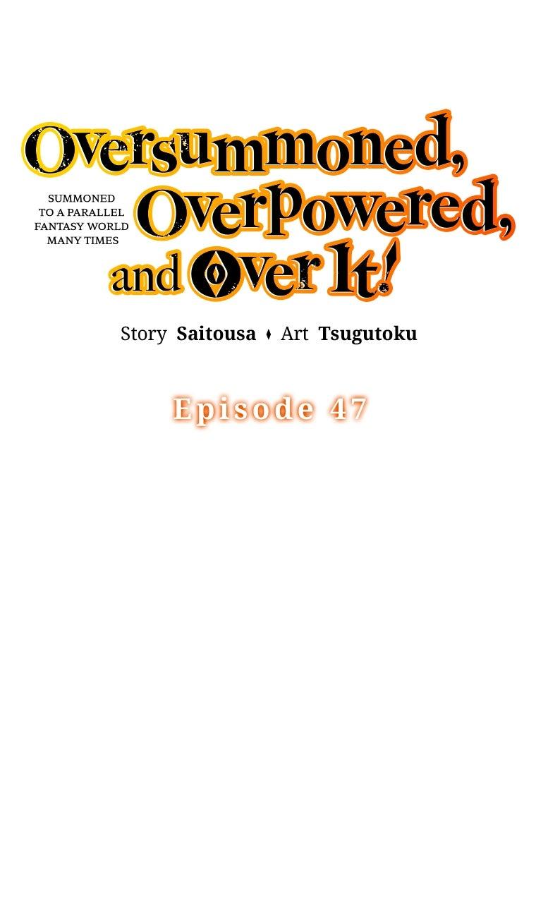 Oversummoned, Overpowered, and Over It! (Tsugutoku) Chapter 47 page 7 - 