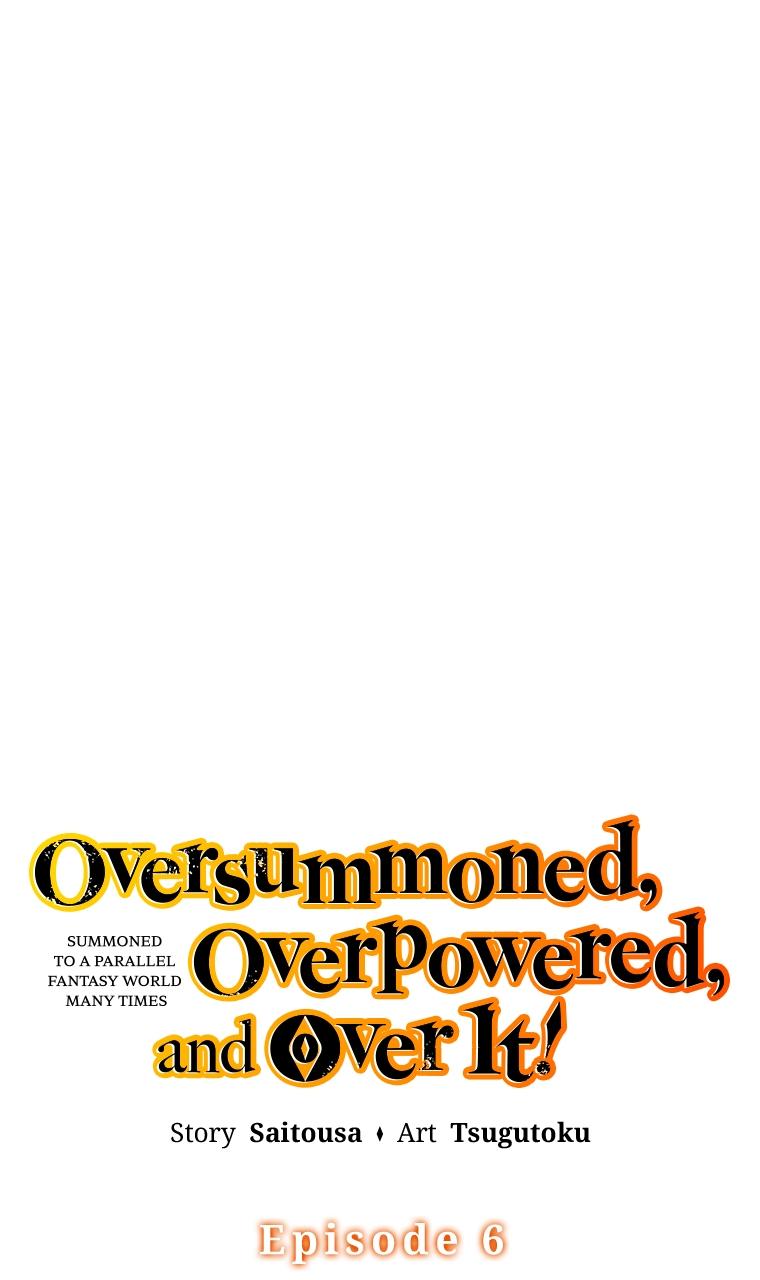 Oversummoned, Overpowered, and Over It! (Tsugutoku) Chapter 6 page 1 - 