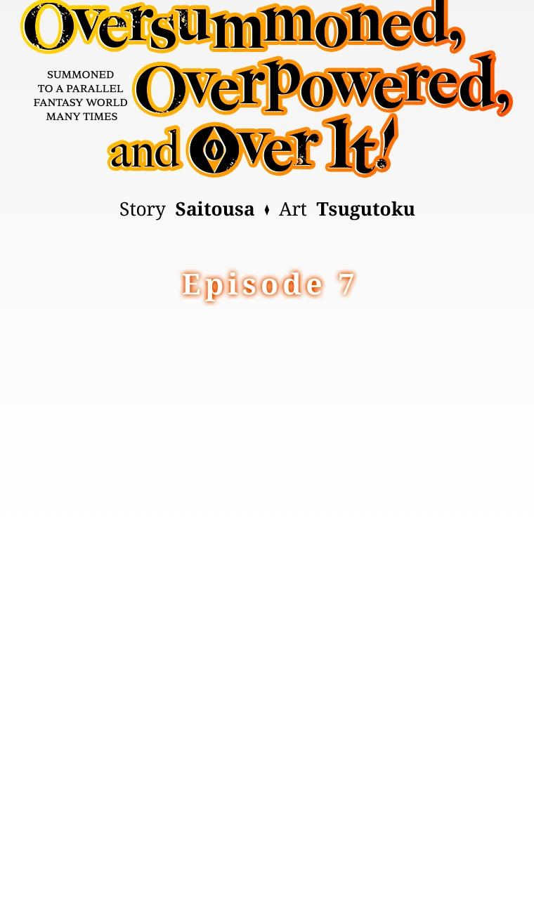 Oversummoned, Overpowered, and Over It! (Tsugutoku) Chapter 7 page 9 - 