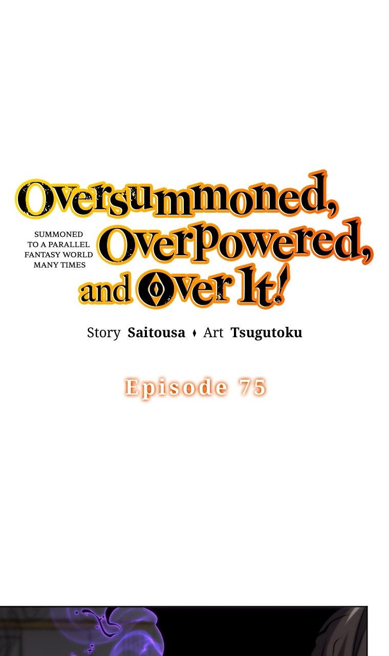 Oversummoned, Overpowered, and Over It! (Tsugutoku) Chapter 75 page 6 - 