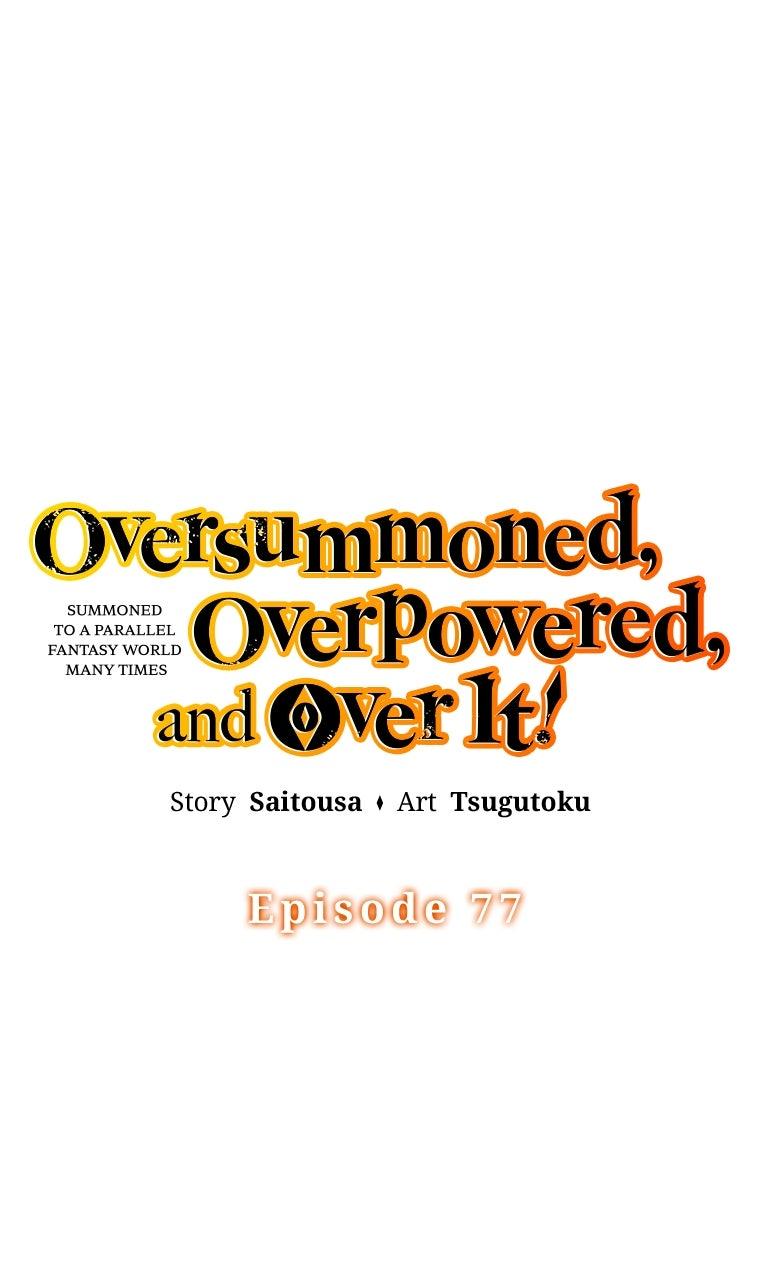 Oversummoned, Overpowered, and Over It! (Tsugutoku) Chapter 77 page 1 - 