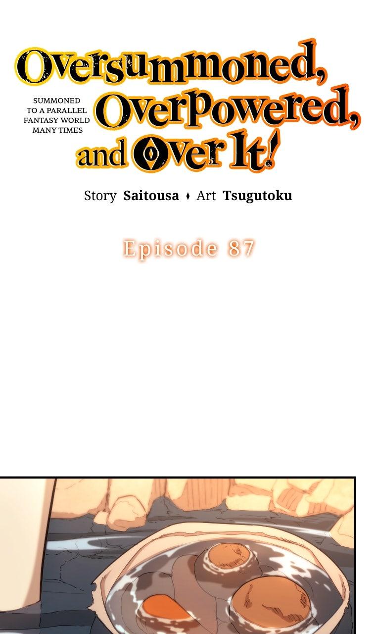 Oversummoned, Overpowered, and Over It! (Tsugutoku) Chapter 87 page 6 - 