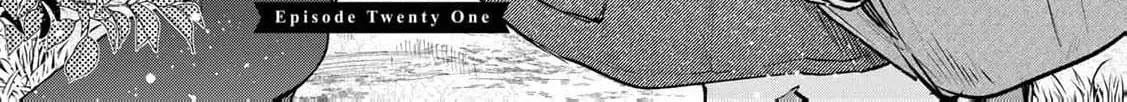 [Pakupaku desu wa] Tsuihousareta Ojou-sama no "Monster wo Taberu Hodo Tsuyoku Naru" Skill wa, 1-shoku de 1 Level Up suru Zendaimimon no Saikyou Skill deshita. 3-nichi de Jinrui Saikyou ni narimashita wa~! Chapter 21 page 10 - 