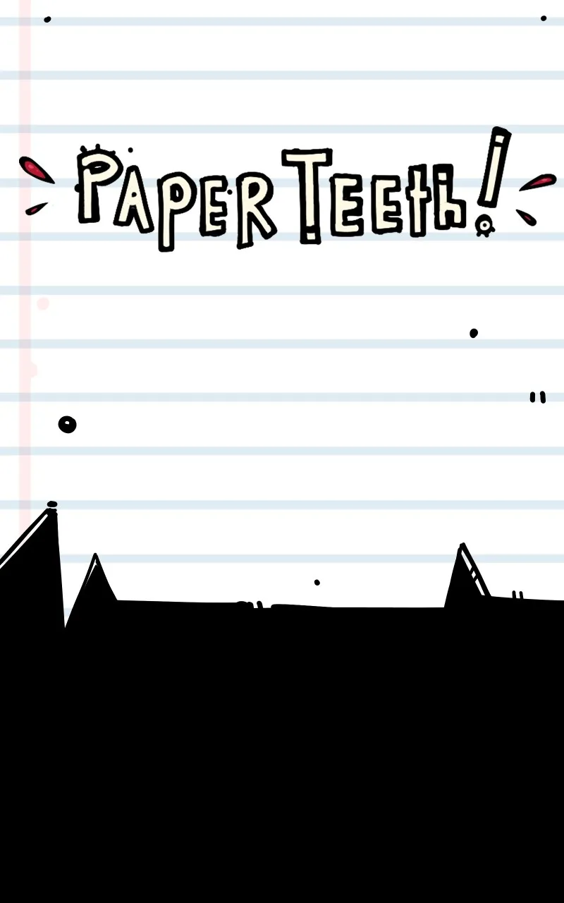 Paperteeth! Chapter 6 page 1 - 