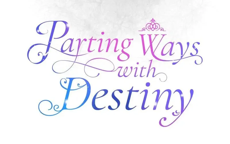 Parting Ways With Destiny Chapter 11 page 8 - 