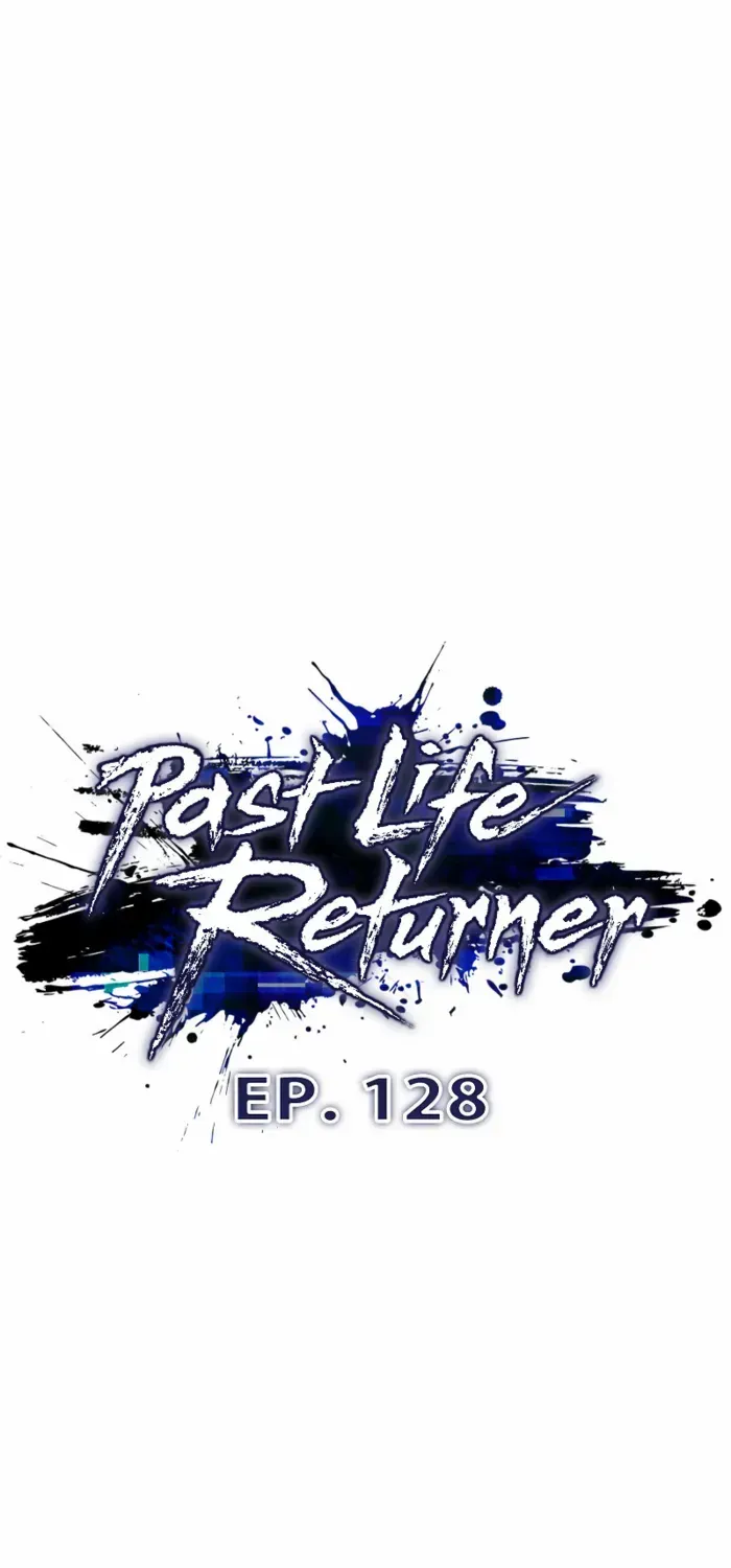 Past Life Returner Chapter 128 page 22 - 