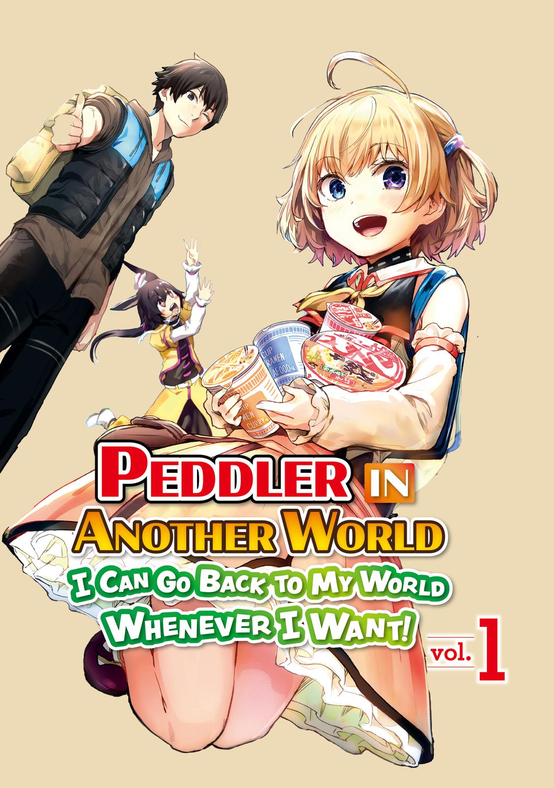 Peddler in Another World - I Can Go Back to My World Whenever I Want Chapter 1 page 2 - 