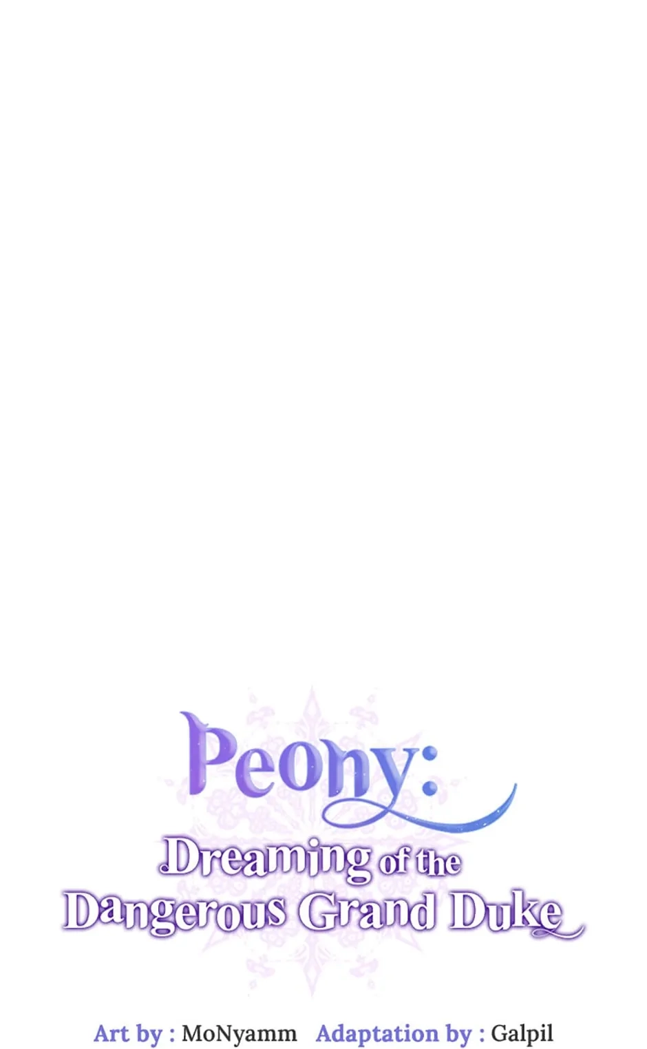 Peony: Dreaming of the Dangerous Grand Duke Chapter 17 page 3 - 
