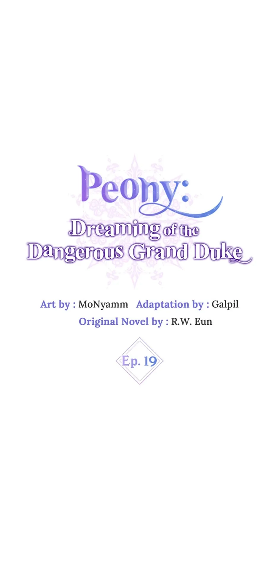 Peony: Dreaming of the Dangerous Grand Duke Chapter 19 page 6 - 