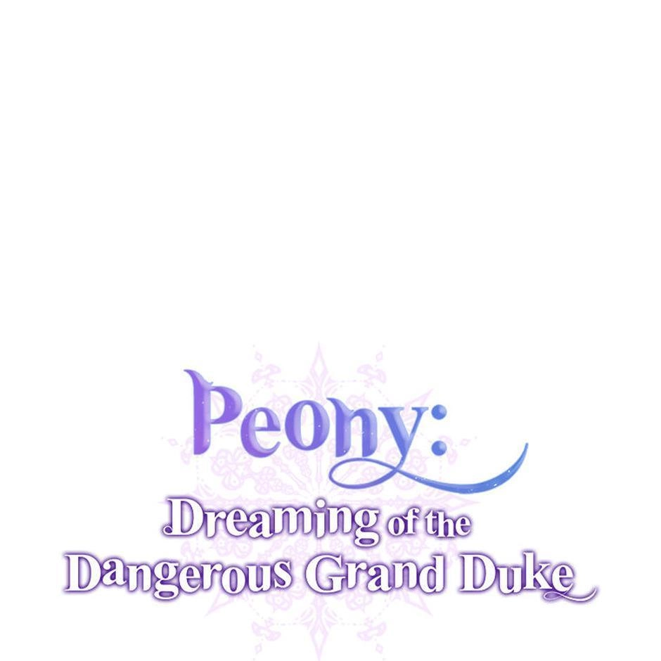 Peony: Dreaming of the Dangerous Grand Duke Chapter 56 page 113 - 