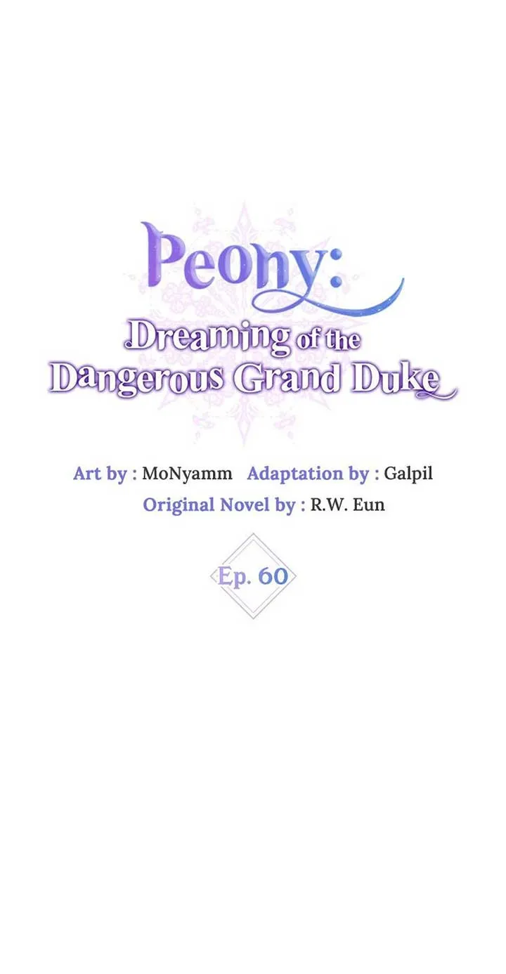 Peony: Dreaming of the Dangerous Grand Duke Chapter 60 page 37 - 