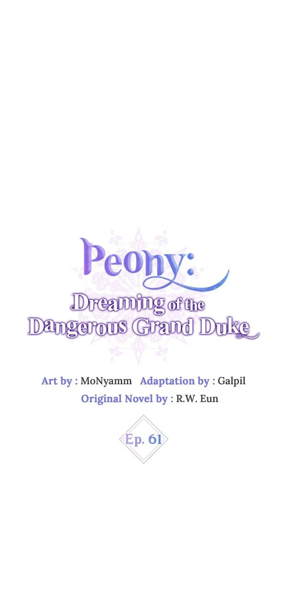 Peony: Dreaming of the Dangerous Grand Duke Chapter 61 page 22 - 