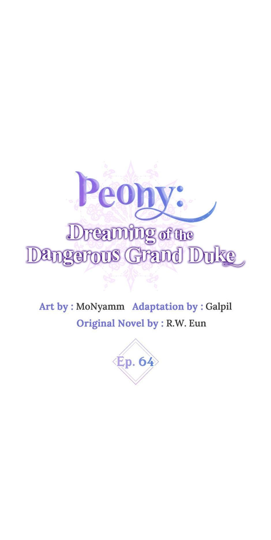 Peony: Dreaming of the Dangerous Grand Duke Chapter 64 page 1 - 