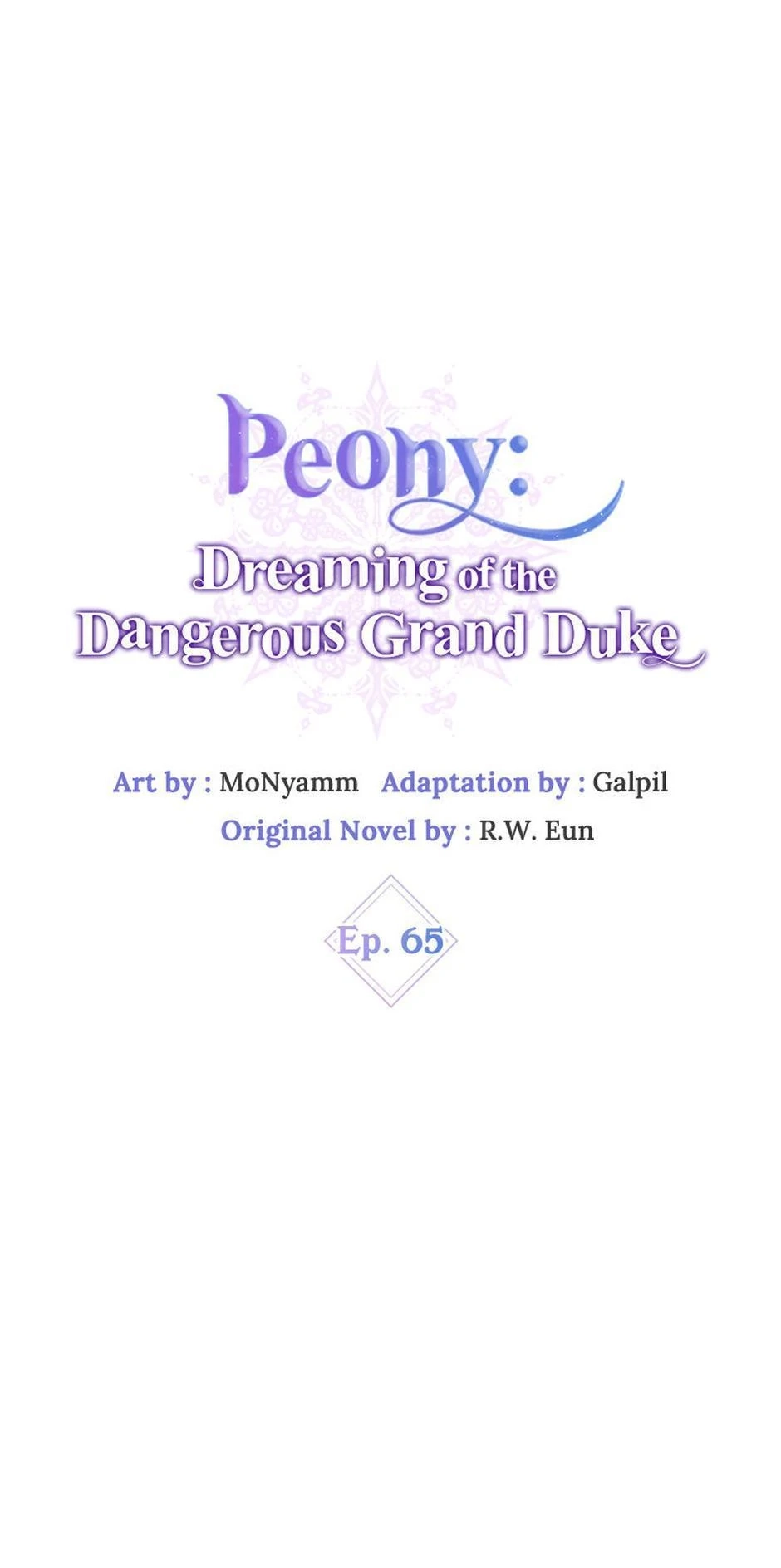 Peony: Dreaming of the Dangerous Grand Duke Chapter 65 page 51 - 