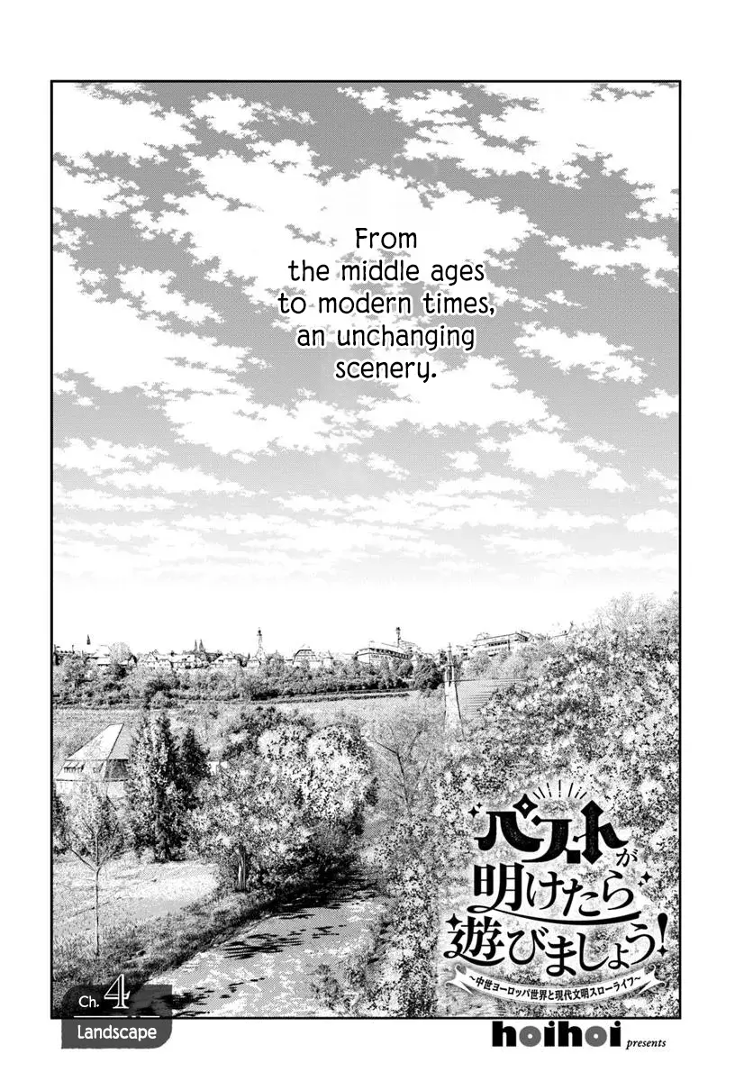 Pest ga Aketara Asobimashou! ~Chuusei Europa Sekai to Gendai Bunmei Slow Life~ Chapter 4 page 2 - 