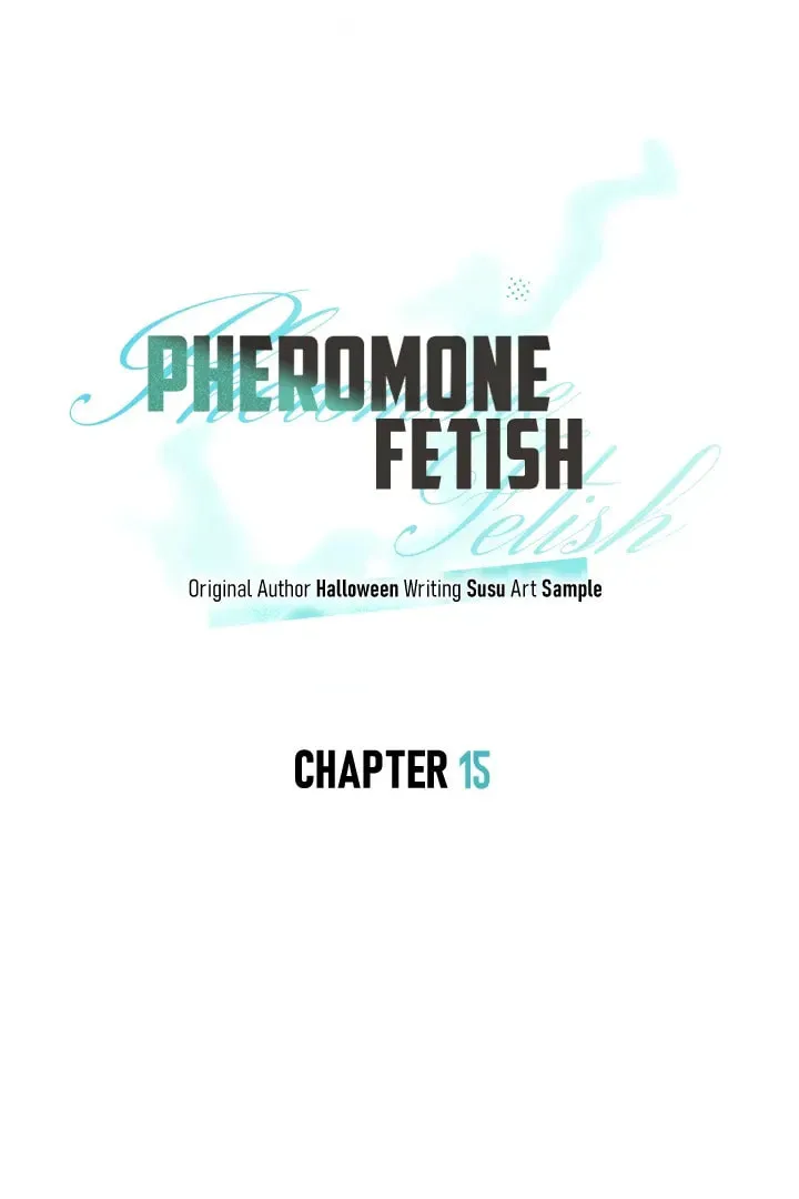Pheromone Fetish Chapter 15 page 23 - 