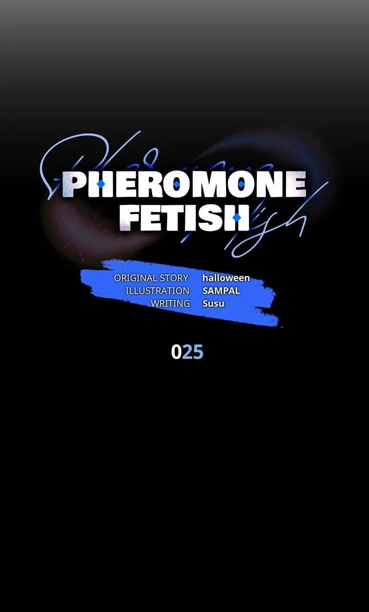 Pheromone Fetish Chapter 25 page 10 - 