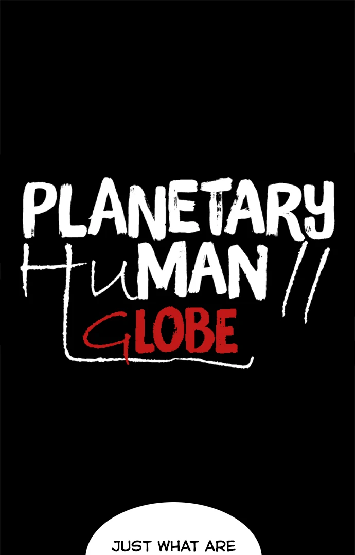 Planetary Human Ii: Globe Chapter 22 page 2 - 