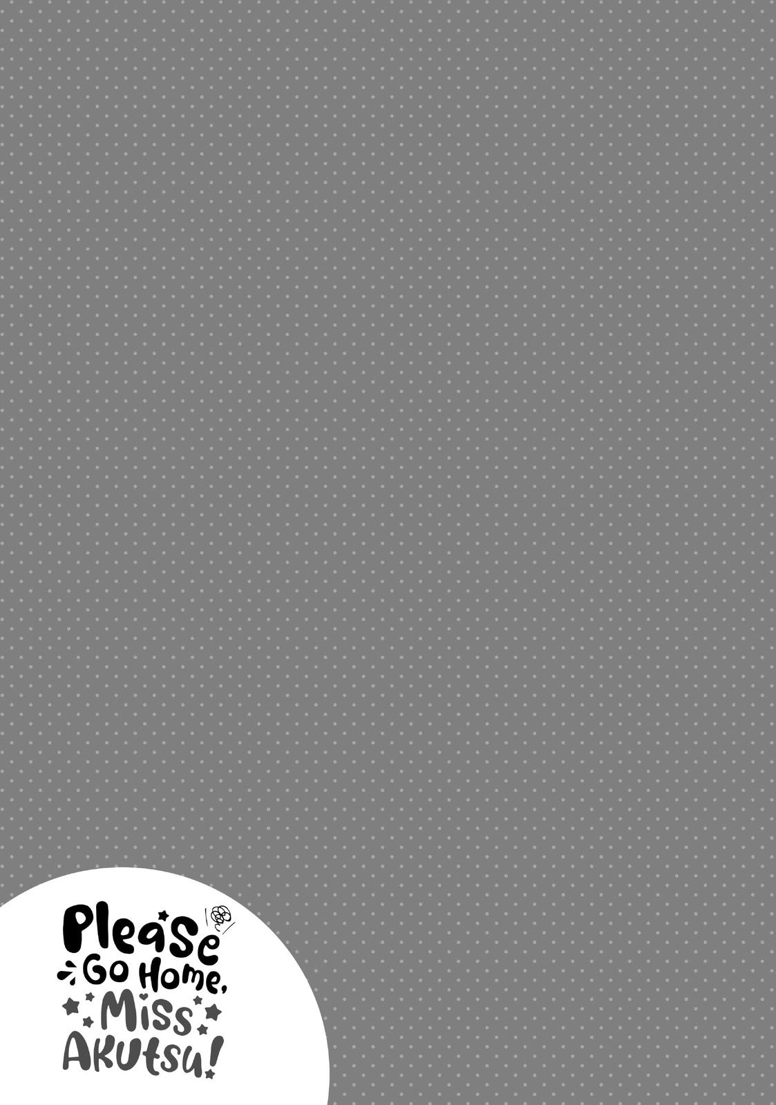 Please Go Home, Akutsu-San! Chapter 166.1 page 17 - 