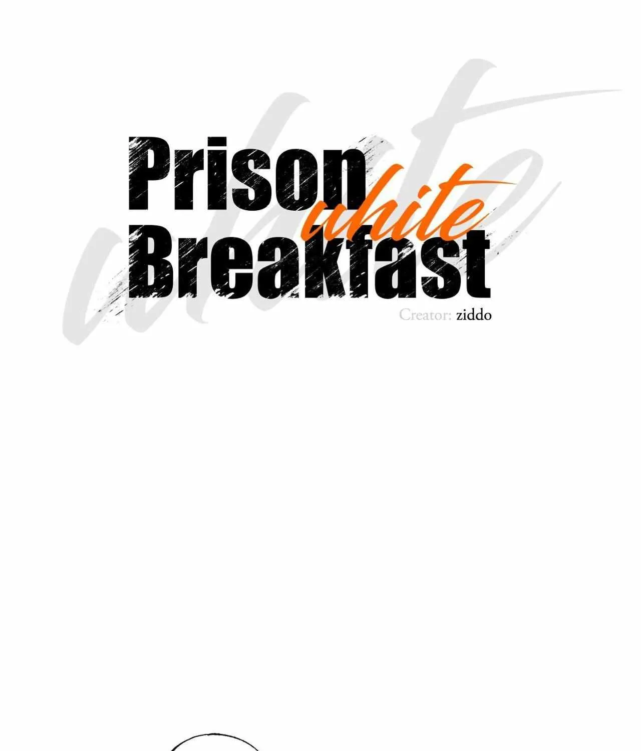 Prison Breakfast Chapter 50 page 47 - 