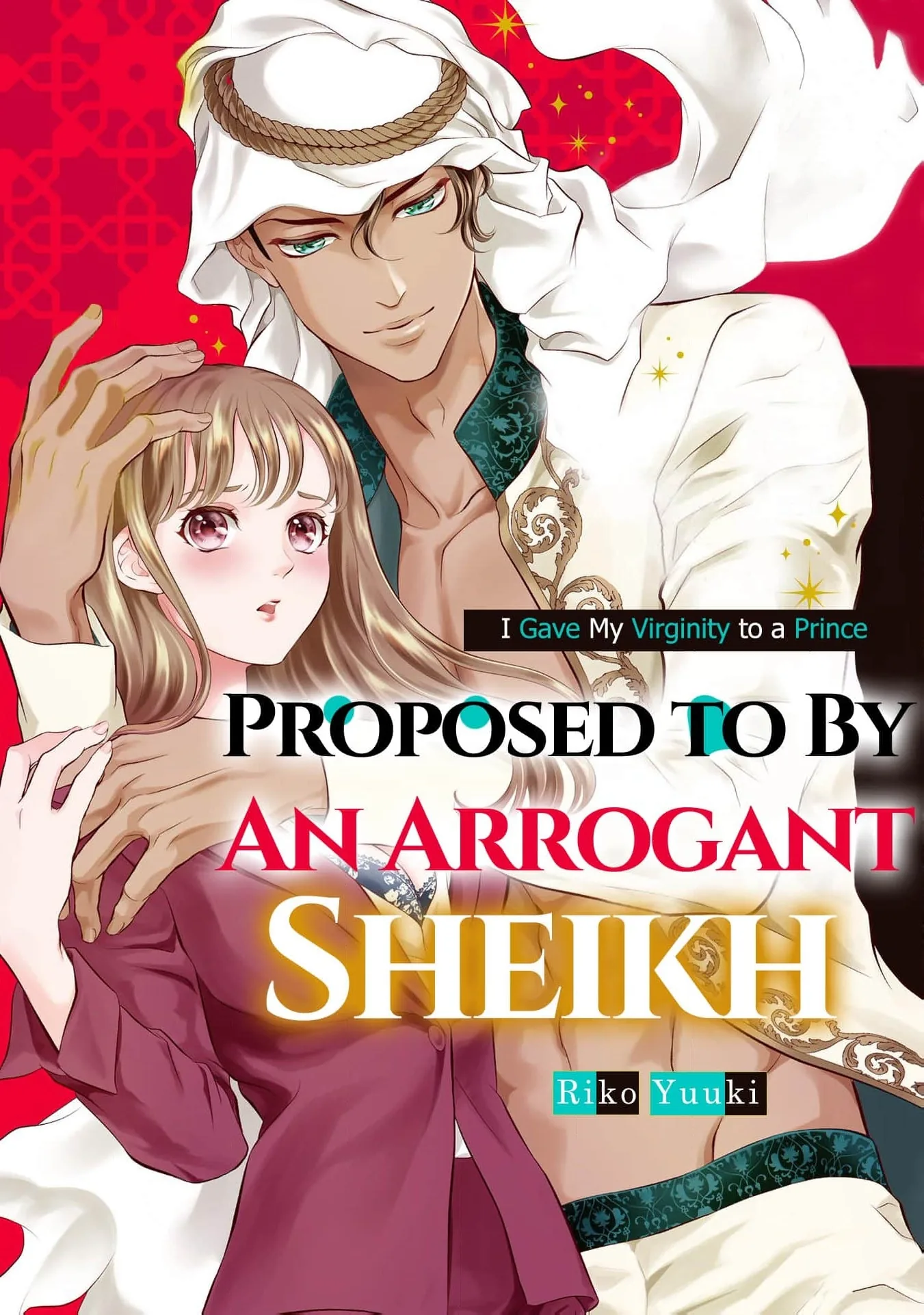 Proposed to By An Arrogant Sheikh: I Gave My Virginity to a Prince Chapter 3 page 1 - 