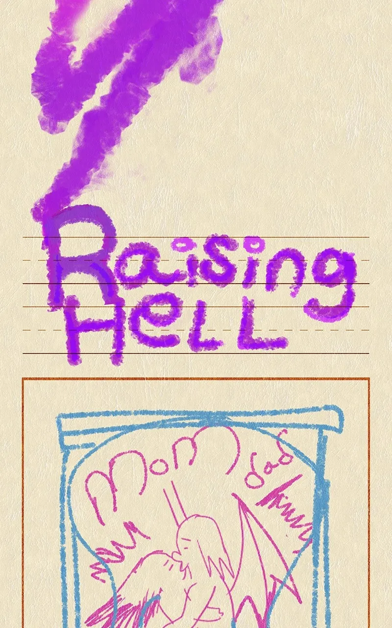 Raising Hell: A Demon