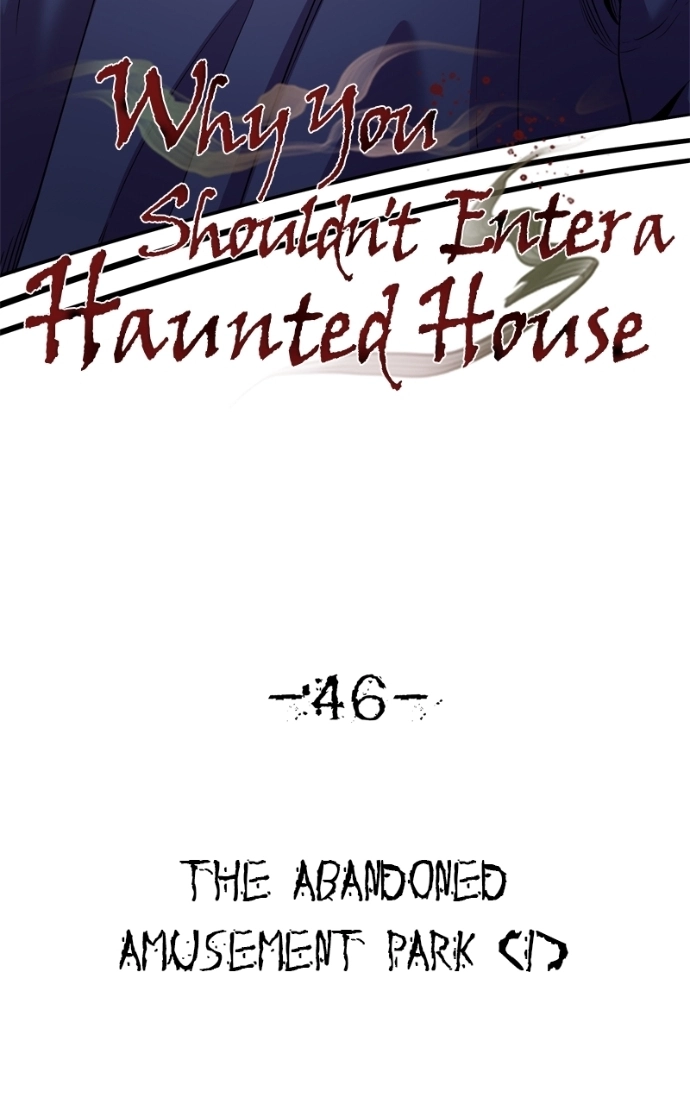 Reasons Not to Enter a Haunted House Chapter 46 page 19 - 
