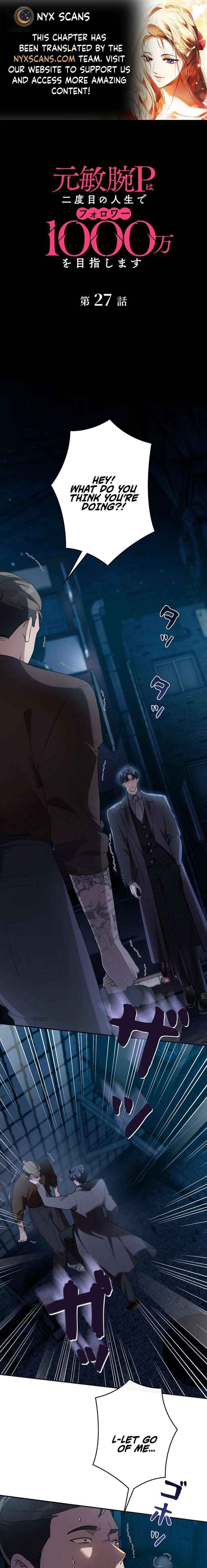 Reborn as a Producer, I’m Aiming for 10 Million Followers Chapter 27 page 1 - 