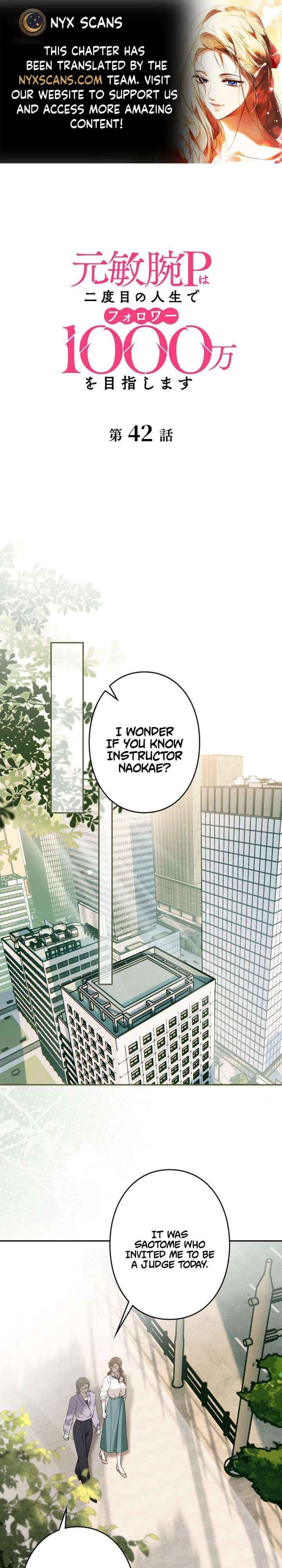 Reborn as a Producer, I’m Aiming for 10 Million Followers Chapter 42 page 1 - 
