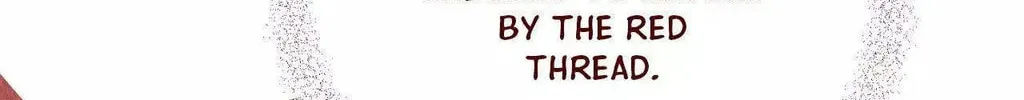 Red Thread Quest Chapter 30 page 140 - 