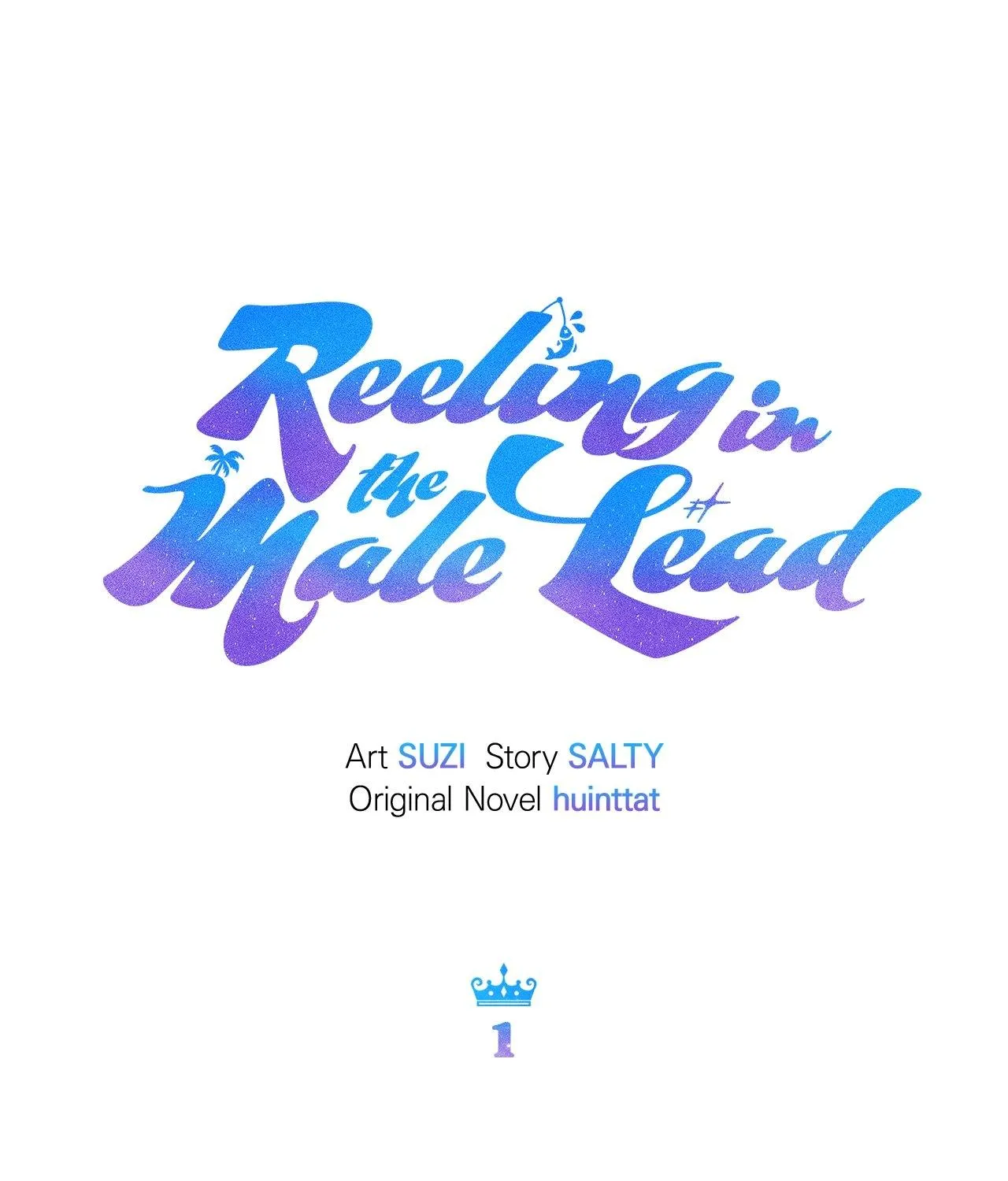 Reeling in the Male Lead Chapter 1 page 132 - 