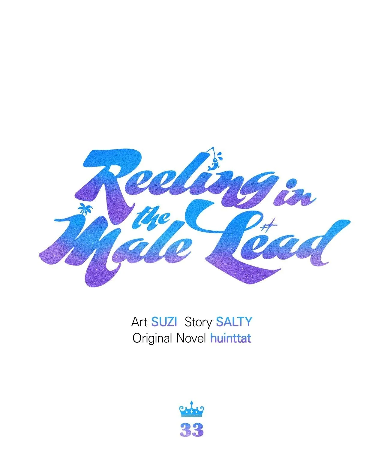 Reeling in the Male Lead Chapter 33 page 34 - 