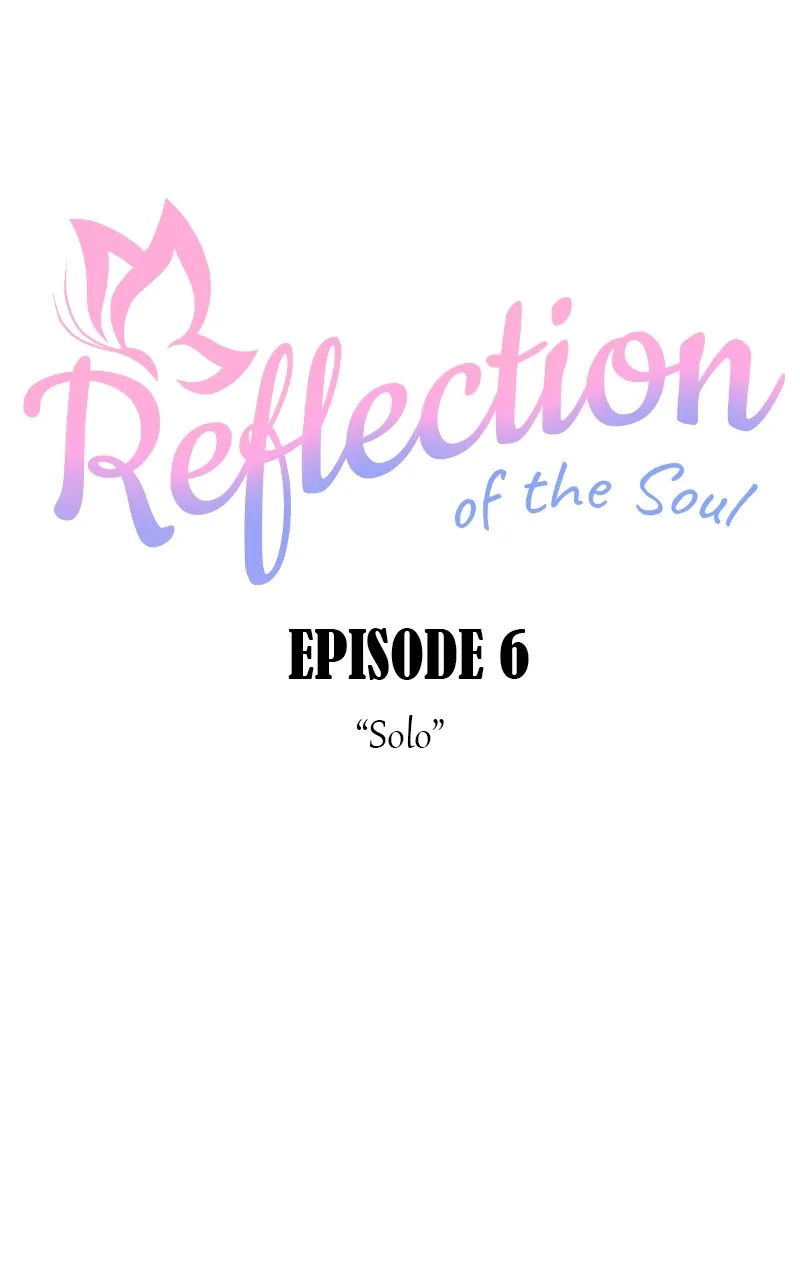 Reflection of the Soul Chapter 6 page 6 - 