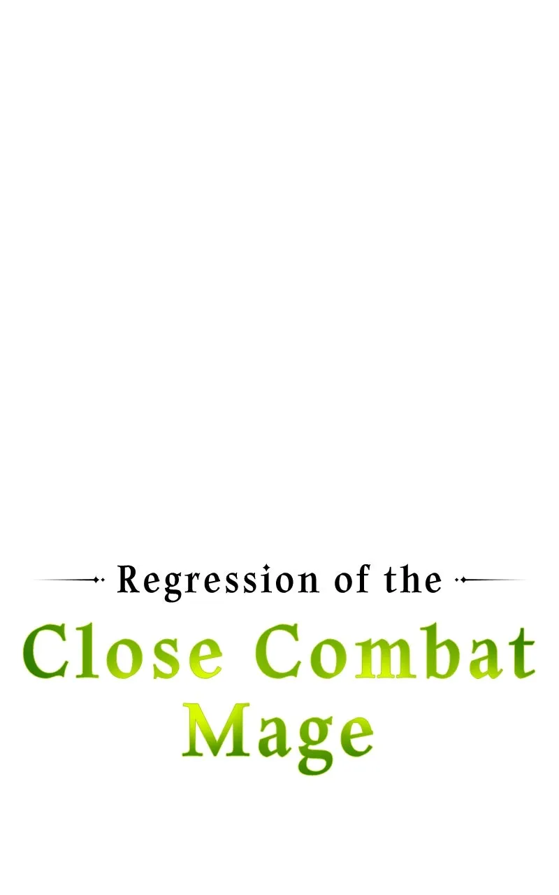 Regression of the Close Combat Mage Chapter 38 page 77 - 
