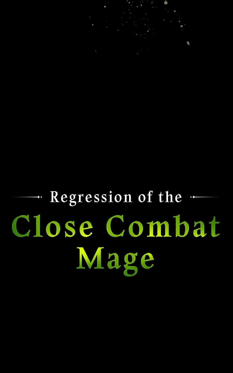 Regression of the Close Combat Mage Chapter 83 page 164 - 
